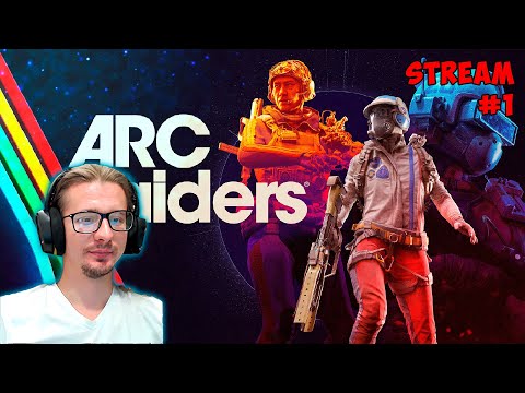 Видео: Второй запуск, продолжаем изучение ► ARC Raiders ► stream