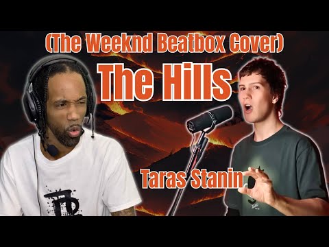 Видео: Впервые слышу | Тарас Станин The Hills (The Weekend Beatbox Cover)