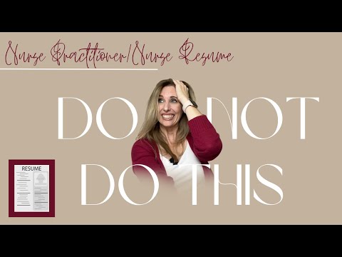 Видео: 6 ошибок, которых следует избегать в резюме медсестры/медбрата
