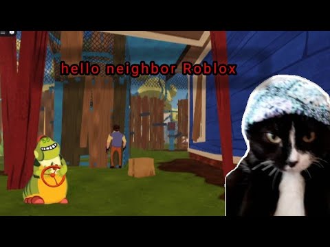 Видео:  играй в hello neighbor в Roblox(прохожу акт 1 и 2)