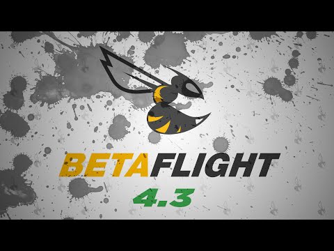 Видео: Хорошо себя вёл и заслужил BetaFlight 4.3! Нововведения и полная настройка с нуля