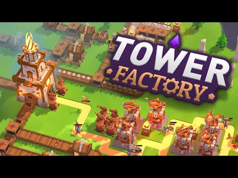 Видео: Смотрим обнову в Tower Factory