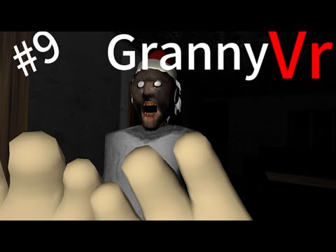 Видео: Granny vr ➡️сборник смешных моментов #9