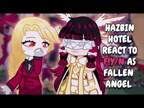 Видео: Реакция отеля Hazbin на F!Y/N в роли падшего ангела и могущественного демона в роли Колумбины || ...