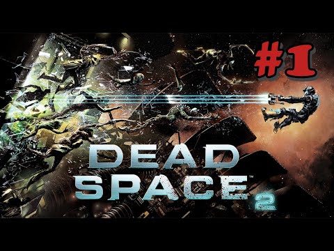 Видео: Dead Space 2 2011, часть 1