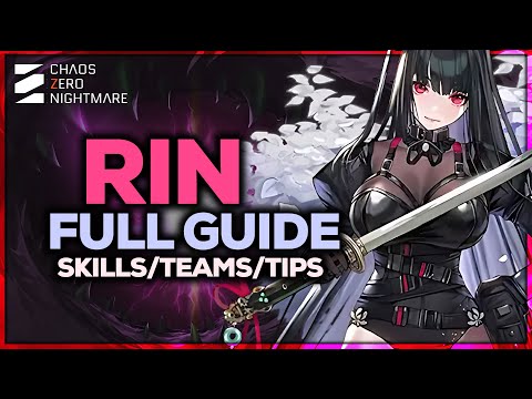 Видео: МОНСТР, КОТОРЫЙ УДАРИТ ОДНУ ЦЕЛЬ! | ПОЛНОЕ РУКОВОДСТВО ПО RIN | КОМАНДЫ И СОВЕТЫ | Кошмар Chaos Zero