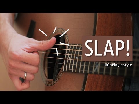 Видео: Урок на Slap на акустической гитаре | Go Fingerstyle