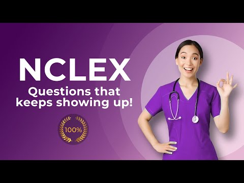 Видео: 🚨 Вопросы NCLEX 2024, которые продолжают появляться!