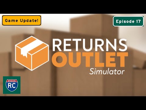 Видео: ОБНОВЛЕНИЕ Returns Outlet Simulator — Rusty's Return обретает дух Хэллоуина! Эпизод 17