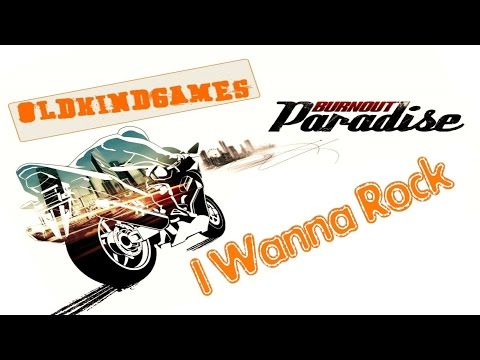 Видео: Прохождение Burnout Paradise #7 ( I Wanna Rock )
