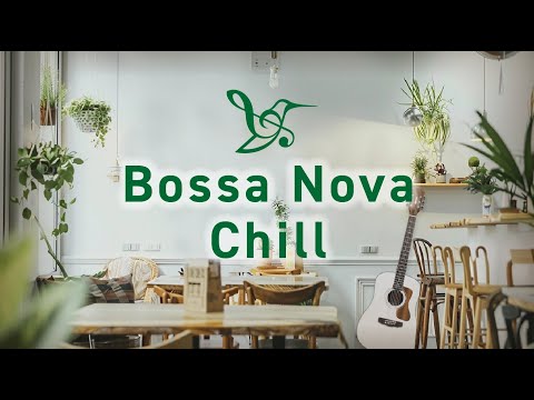 Видео: Расслабьтесь под комфортный ритм «Bossa Nova Chill» 🌿Chillout Music #bossanova #relax #cafe