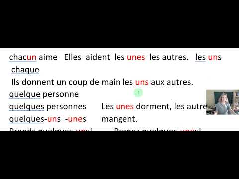 Видео: Какие местоимения можно сделать, используя un / une.