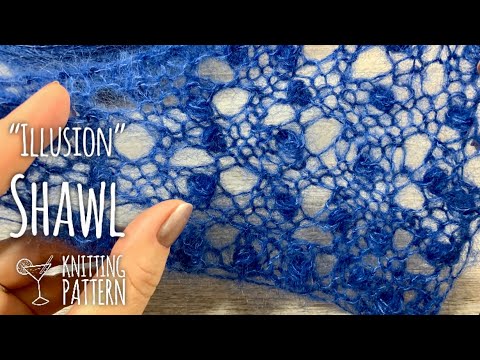 Видео: ШАЛЬ СПИЦАМИ "ILLUSION" 💙 / BEAUTIFUL SHAWL, KNITTING PATTERN