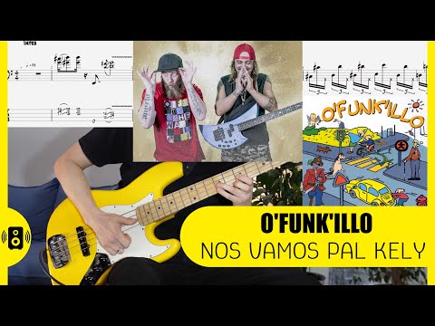 Видео: O'funk'illo - Nos vamos pal kely Bass Tabs Notes бас табы