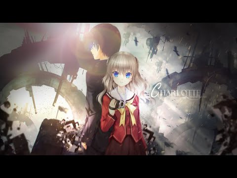 Видео: [Аниме грустный клип про любовь]-Шарлотта Нао и Ю