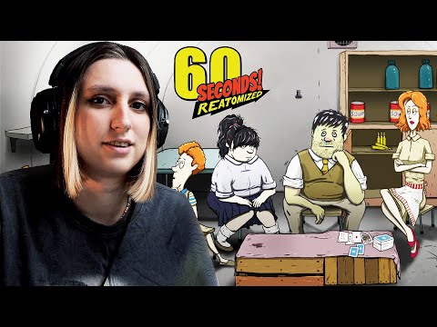 Видео: Затишні посиденьки і 60 Seconds Reatomized
