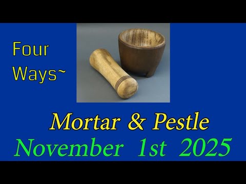 Видео: Четыре способа вытачивания ступки и пестика 1 НОЯБРЯ 2025 г. Точение по дереву с Сэмом Анджело