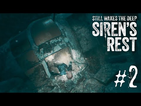 Видео: Проходим крутое дополнение Steel Wakes the Deep Sirens Rest - #2 Финал