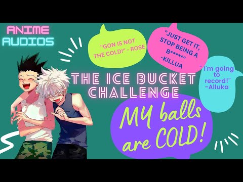 Видео: Ice Bucket Challenge с бандой ll 18k special ll Killua x listener