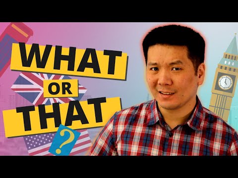 Видео: WHAT или THAT? Разница между WHAT и THAT в английском языке