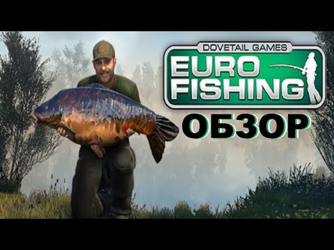 Видео: Euro Fishing обзор игры