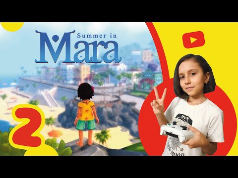 Видео: Summer in Mara. Летняя игра. #2 Мила играет!✔️🎮