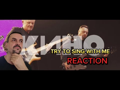 Видео: KINO -КИНО — Попробуй спеть вместе со мной Live 2020 REACTION