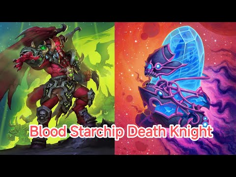 Видео: Истинный Мета Брейкер Гайд на Звездолет Кровавого Рыцаря Смерти Hearthstone Объятия Изумрудного Сна