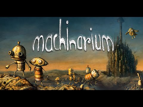 Видео: Machinarium (проходження),  Частина 1