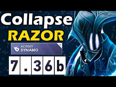 Видео: Коллапс Показал Силу Нового Разора! - Collapse Razor 7.36 ДОТА 2