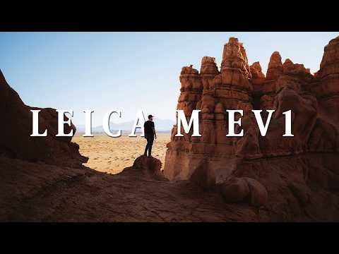 Видео: Затерянные в пустыне с Leica M EV1