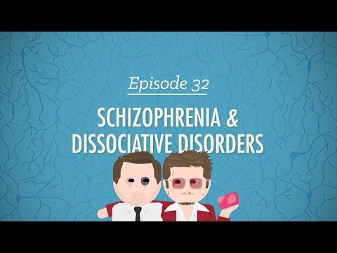 Видео: Шизофрения и Диссоциативные расстроства: Crash Course Psychology #32