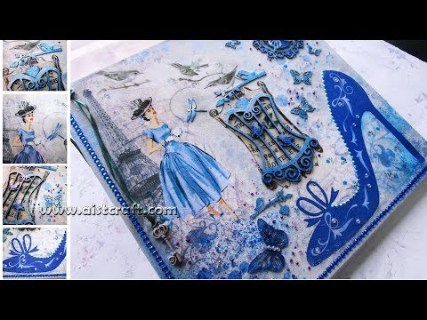 Видео: Декупаж на холсте с техникой Mixed Media - Парижанка