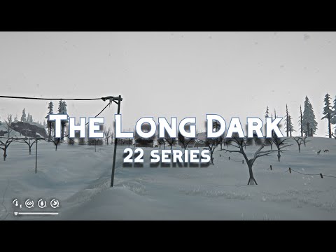 Видео: The Long Dark. #22 Эпизод 3 - Элегия распутья. Глава 1 - Травма