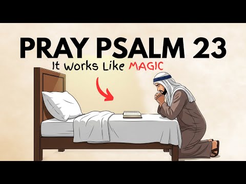 Видео: Что происходит, когда вы МОЛИТЕСЬ Псалмом 23 каждый день в течение месяца