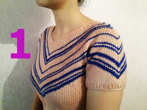 Видео: СМЕЩЕННЫЙ РЕГЛАН. РЕГЛАН ,,ЧАЙКА,,. ТЕОРИЯ И ПРАКТИКА.  1-ЧАСТЬ. KNITTED SWEATER / SUÉTER TEJIDO