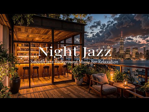 Видео: Ночной городской джаз-бар 🌆 приятная фортепианная музыка и уютная атмосфера горизонта