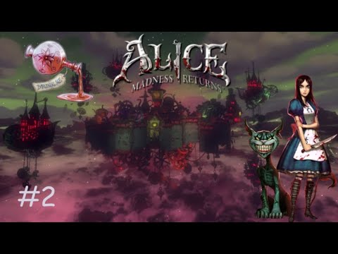 Видео: Страна Чудес курильщика | Alice: Madness Returns | #2 Владения шляпника