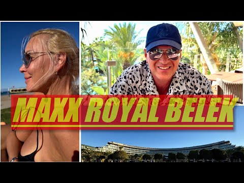 Видео: MAXX ROYAL BELEK🇹🇷/ MY  HOTEL REVIEW / КАК БЫЛО У НАС!