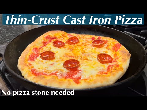 Видео: Отличный способ приготовить хрустящую тонкую пиццу на чугунной сковороде