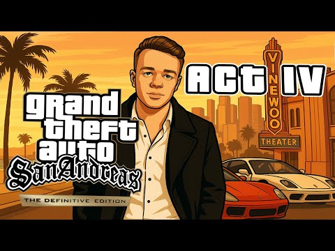 Видео: (18+) Прохождение  с русской озвучкой GTA:San Andreas The Definitive Edition - ФИНАЛЬНЫЙ АКТ