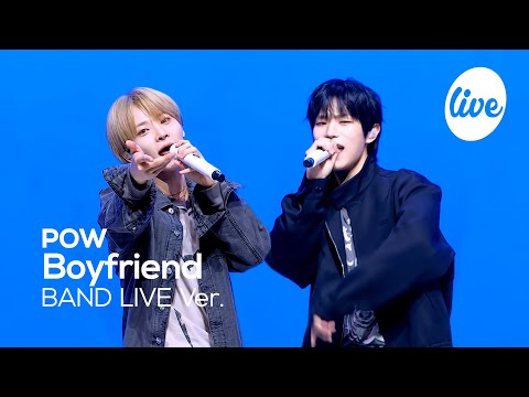 Видео: [4K] POW - “Boyfriend” Band LIVE Concert [it's Live] шоу живой музыки