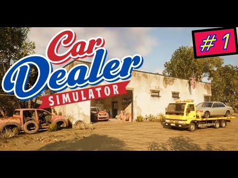 Видео: МАШИНКИ ► Car Dealer Simulator ♣  Прохождение 1