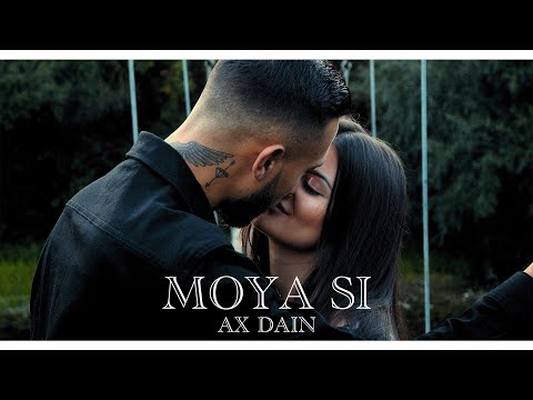 Видео: AX Dain - MOYA SI / МОЯ СИ - (Official Video)