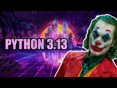 Видео: Python 3.13 / Что Нового?