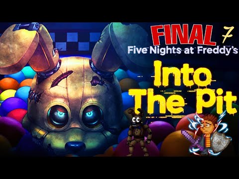 Видео: ГРАНДИОЗНЫЙ ФИНАЛ.ПРОХОЖДЕНИЕ FNAF INTO THE PIT.ФНАФ ПРОХОЖДЕНИЕ. #2024 #fnaf #fnafintothepit