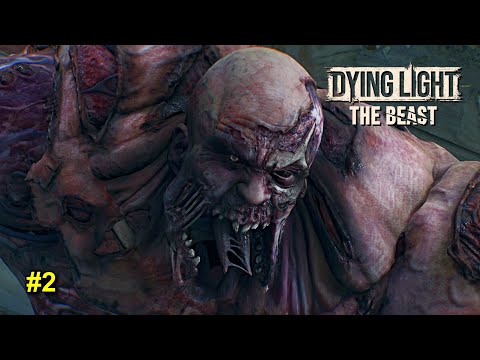 Видео: Dying Light: The Beast - Химера два прохождение #2