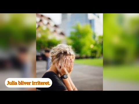 Видео: Датский на слух. A2 -B1. Julia bliver irriteret.