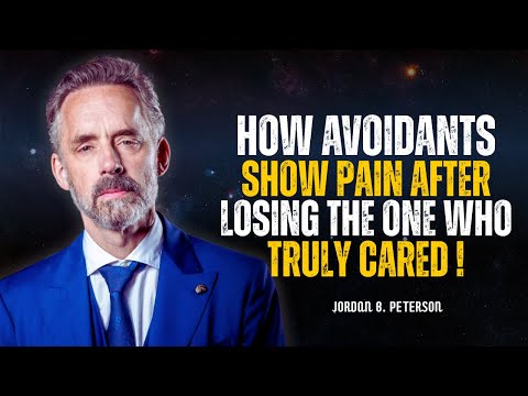 Видео: Как избегающие люди проявляют боль после потери того, кто действительно заботился | Джордан Петер...