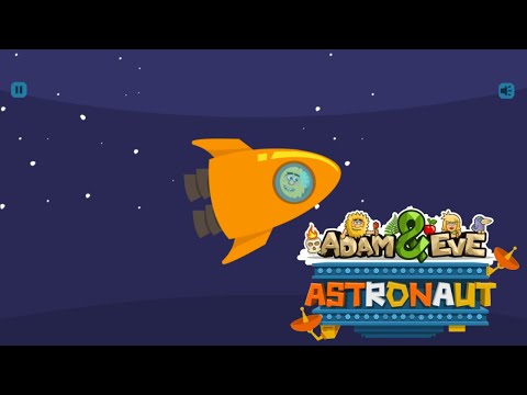 Видео: ADAM AND EVE: ASTRONAUT | БРАУЗЕРНАЯ ИГРА | ПРОХОЖДЕНИЕ | BROWSER GAME | WALKTHROUGH